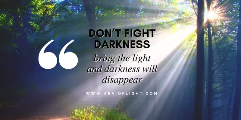 200+ Illuminating Light Within Quotes | Be The Light Quote | A RAI OF LIGHT