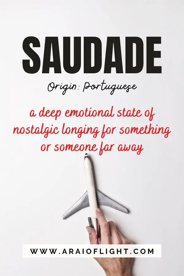 Unique travel words for travelling Saudade