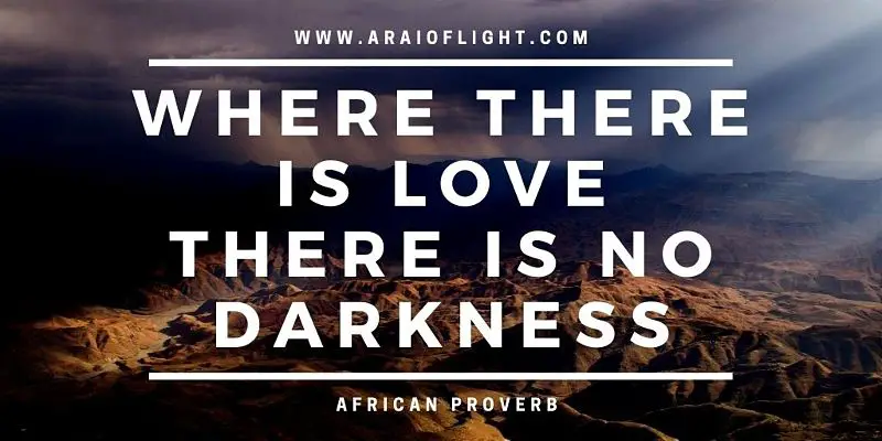 Love African Proverbs about love darkness