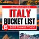 Best things to do in Italy bucket list travel experiences