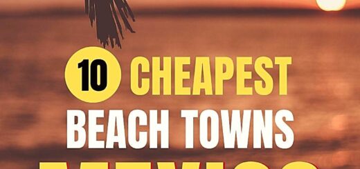 Affordable cheapest beach towns Mexico